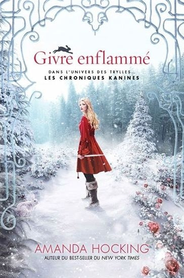 Couverture Les Chroniques Kanines, tome 1 : Givre enflammé