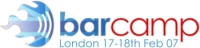 BarCampLondon2 Feb 17-18