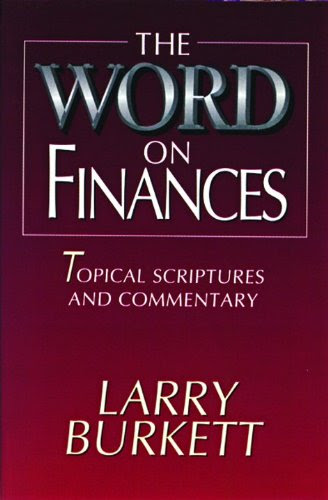 The Word On Finances, by Larry Burkett