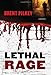 Lethal Rage: A Mystery