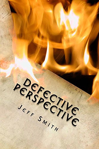 Defective Perspective, by Jeff Smith