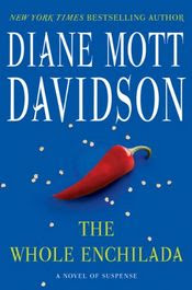 The Whole Enchilada by Diane Mott Davidson