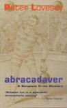 Abracadaver (Sergeant Cribb, #3)