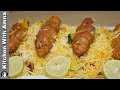 Seekh Kabab Biryani Recipe - Eid Special Chicken Biryani 
