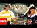 "Milte Milte Haseen Wadiyon Mein.Dil Kho Gia To Kia Karo Ge. Junoon | Pooja Bhatt, ...