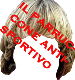 il parruccone antisportivo