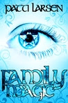 Family Magic (Hayle Coven, #1)