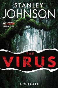 The Virus by Stanley Johnson