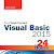 Download Visual Basic 2015 in 24 Hours, Sams Teach Yourself English PDF