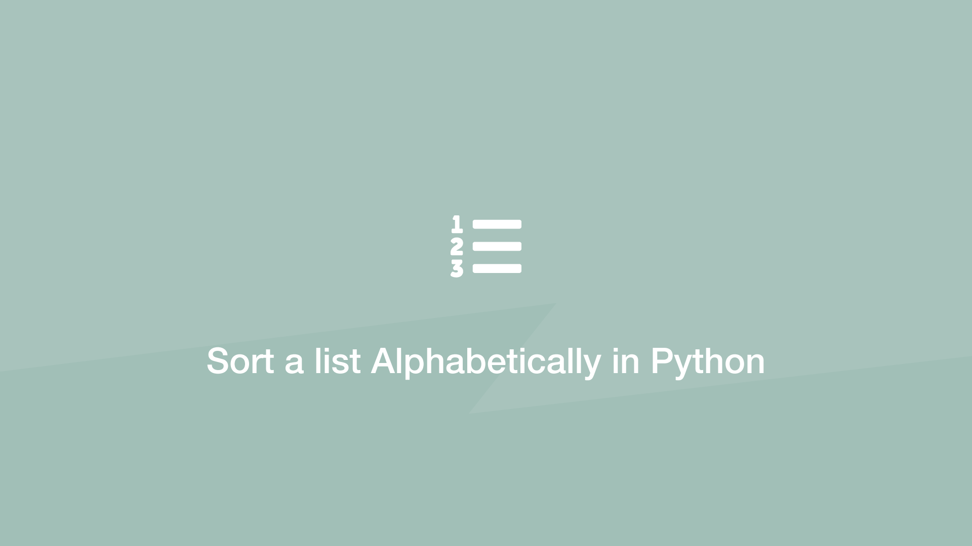 How To Sort A List Alphabetically In Python Skillsugar