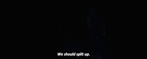 It's deemed a good idea to "split up."