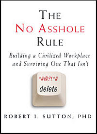 Rule One: Don't act like an asshole.