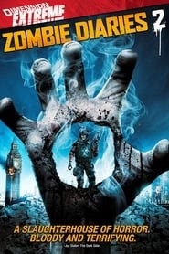 The Zombie Diaries 2 online teljes filmek magyarul videa 2011