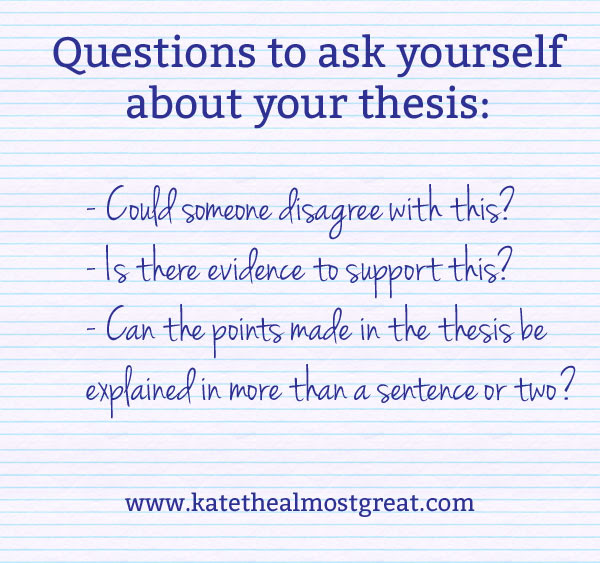 Does a thesis statement have to be one sentence long