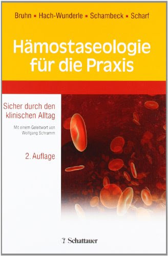 Hämostaseologie für die Praxis 3794527356 pdf