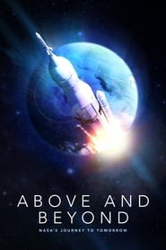 watch 2018 Above and Beyond: NASA's Journey to Tomorrow box office full
movie online