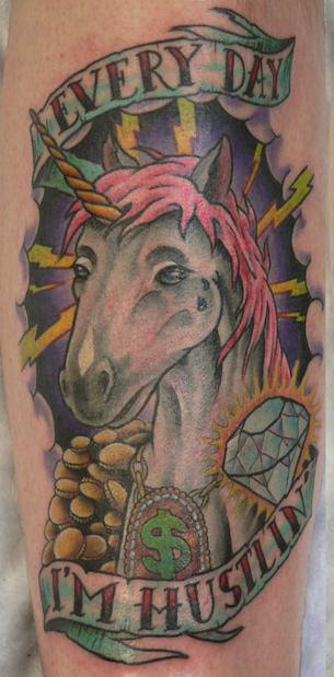 Awesome unicorn tattoo Every day I'm hustlin'