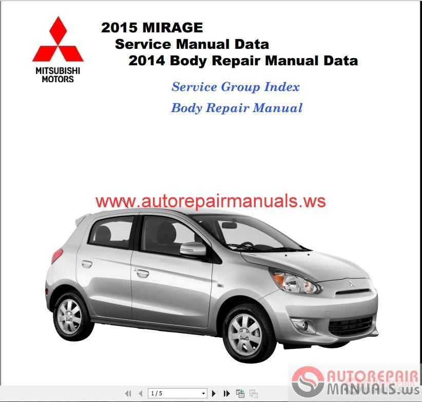 Mitsubishi Mirage 2015 Workshop Manual | Auto Repair ...