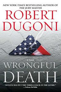 Wrongful Death by Robert Dugoni