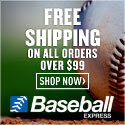 Free Shipping on all orders over $99 Baseball Express