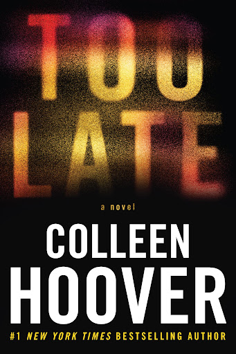 Too Late Colleen Hoover || When you feel ovulation pain is it too late