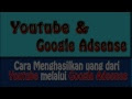 Memasang Iklan Google Adsense di Channel Youtube