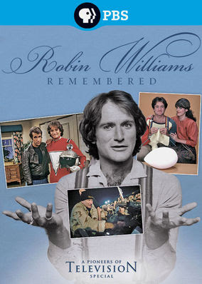 Robin Williams Remembered - A Pioneers...