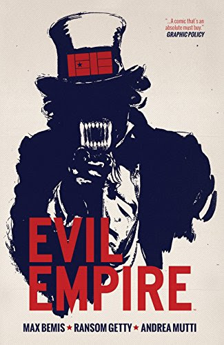 Evil Empire Vol. 1, by Max Bemis