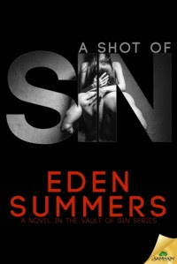 A Shot of Sin - Eden Summers