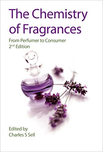 The Chemistry of Fragrances: From Perfumer to Consumer (RSC Paperbacks)From Royal Society of Chemistry