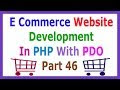 E Commerce Website Development In PHP With PDO Part 46 Product Image Update Problem Fix