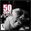 50 cent 24 shot