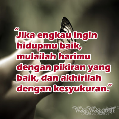 Kata Motivasi Untuk Hari-Harimu Lebih Berwarna - Kata Was 