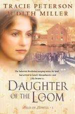 Daughter of the Loom (Bells of Lowell, #1)
