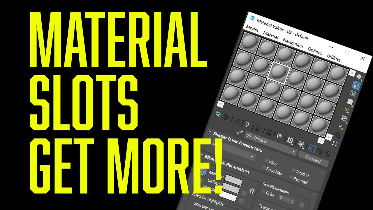 How to get more slots in your Material editor YouTube