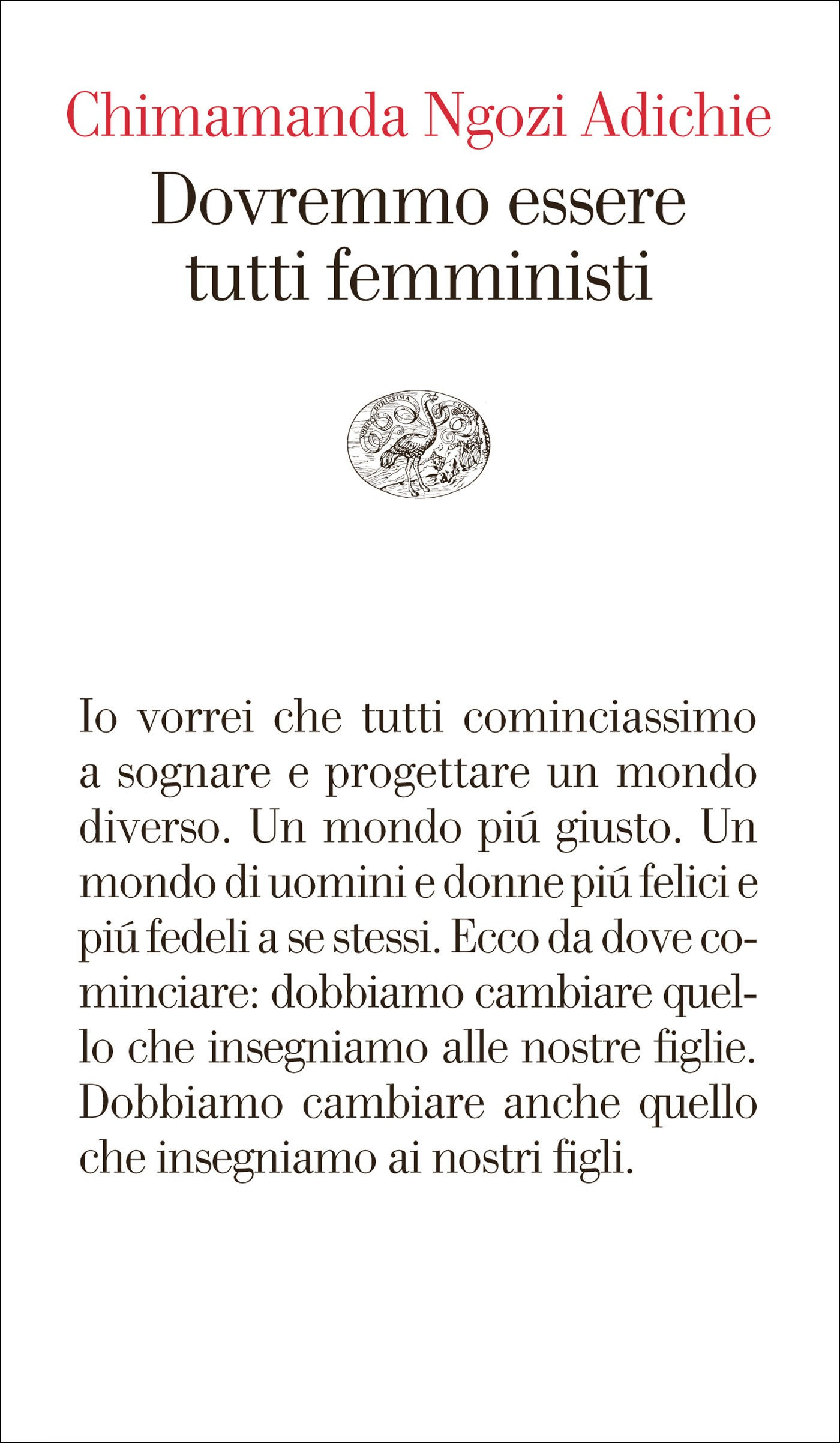 Risultati immagini per dovremmo essere tutti femministi