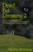 Dead But Dreaming 2