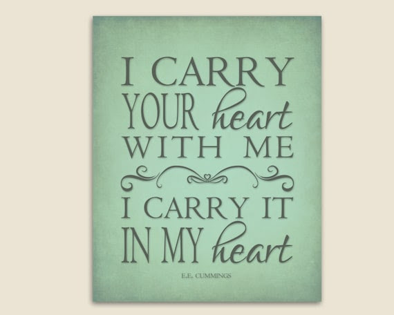 Carry Your Heart With Me E.E. Cummings Poem Printable Wall Art Home ...