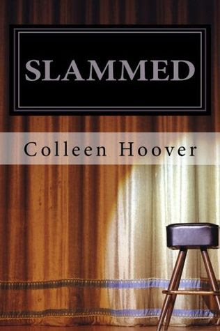 Slammed (Slammed, #1)