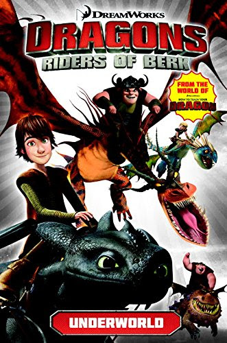 Dragons: Riders of Berk - Volume 6: Underworld (How to Train Your Dragon TV), by Titan Comics