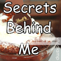 Secrets Behind Me