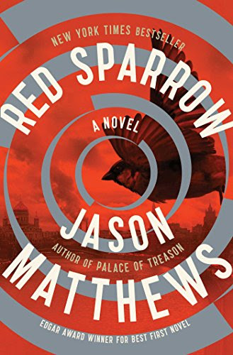 Red Sparrow: A Novel
