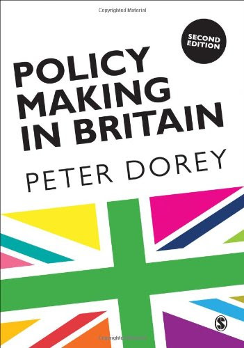 Policy Making in Britain: An Introduction, by Peter Dorey