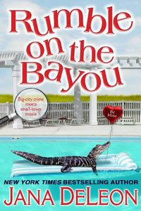 Rumble on the Bayou by Jana DeLeon