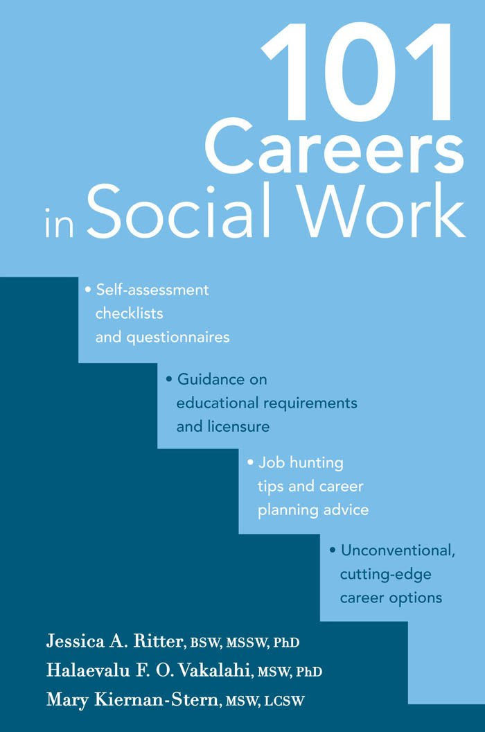 101 Careers in Social Work - Kindle edition by Jessica Ritter PhD ...