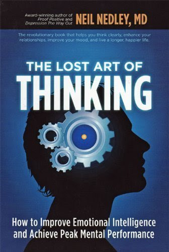 The Lost Art of Thinking, by Neil Nedley