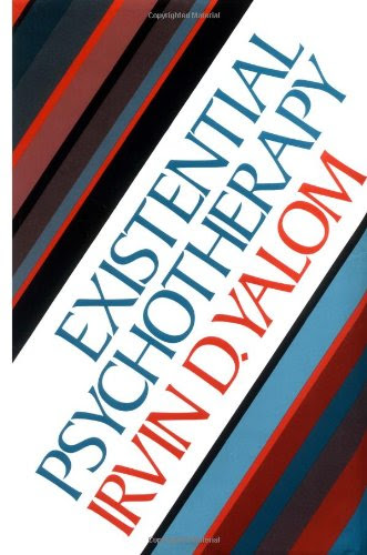 Existential Psychotherapy, by Irvin D. Yalom