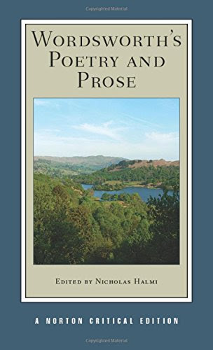 Wordsworth's Poetry and Prose (Norton Critical Editions), by William Wordsworth