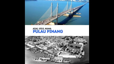 asal usul pulau pinang