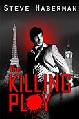 The Killing Ploy by Steve Haberman